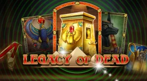 Legacy of Dead – explorează misterele Egiptului Antic cu un slot captivant de la Play’n GO