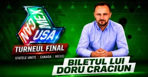 BILETUL EXPERTULUI: am plasat primul bilet pe Turneul de Fotbal 2026!