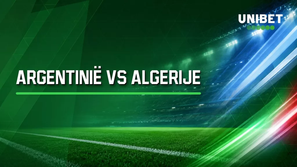 Argentinië - Algerije voorspelling, odds en wedtips WK 2026 1 Argentinië - Algerije