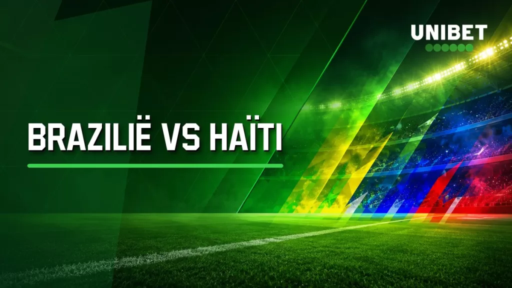 Brazilië - Haïti voorspelling, odds en wedtips WK 2026 1 brazilie vs haiti unibet nl featured 1