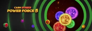 Cash Strike Power Force 5 Megaways