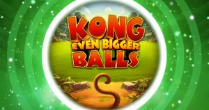 Kong Even Bigger Balls : la jungle n’était pas prête